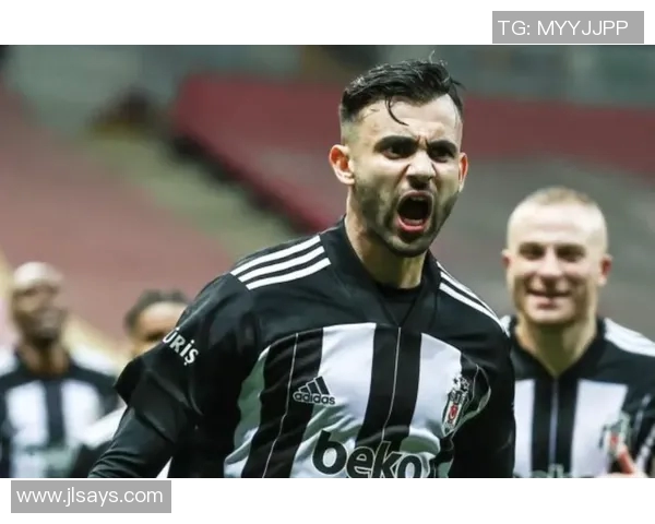 安卡拉与贝西克塔的激烈对决揭示土超联赛新格局